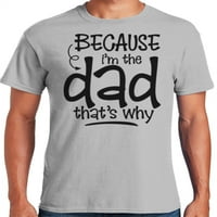 Grafički America Dan očeva jer ja sam tata muške T-Shirt