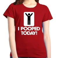Shop4ever Ženski ja sam se danas poopirao smiješna grafička majica za poop-a x-veliku crvenu boju